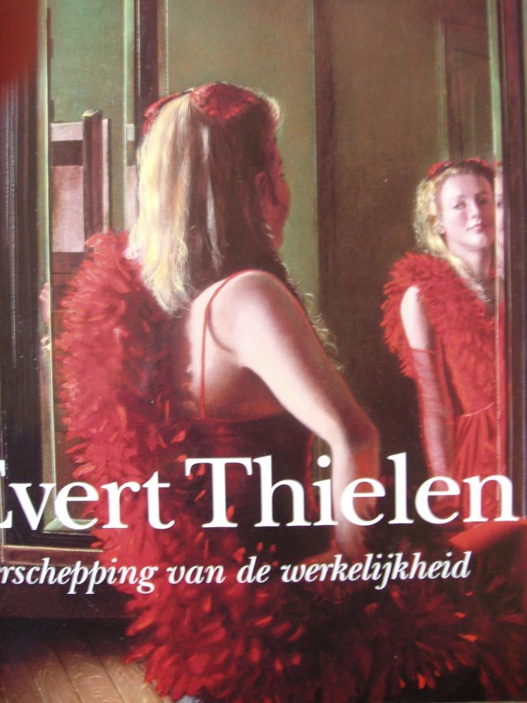 Evert Thielen. Herschepping van de werkelijkheid., Ophalen of Verzenden, Zo goed als nieuw, Wim van der Beek, Schilder- en Tekenkunst