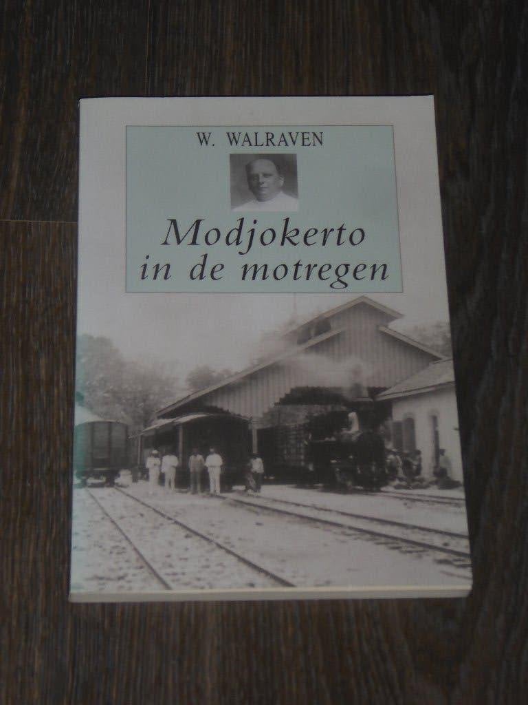 W.WALRAVEN - Modjokorto in de motregen, Ophalen of Verzenden, Zo goed als nieuw, W. WALRAVEN, Azië