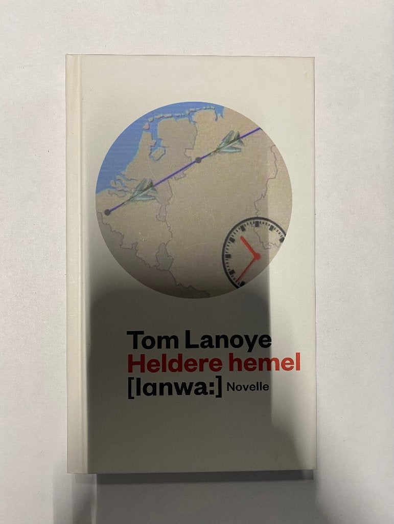 Boek - 848 - Heldere Hemel - Tom Lanoye, Ophalen of Verzenden, Zo goed als nieuw