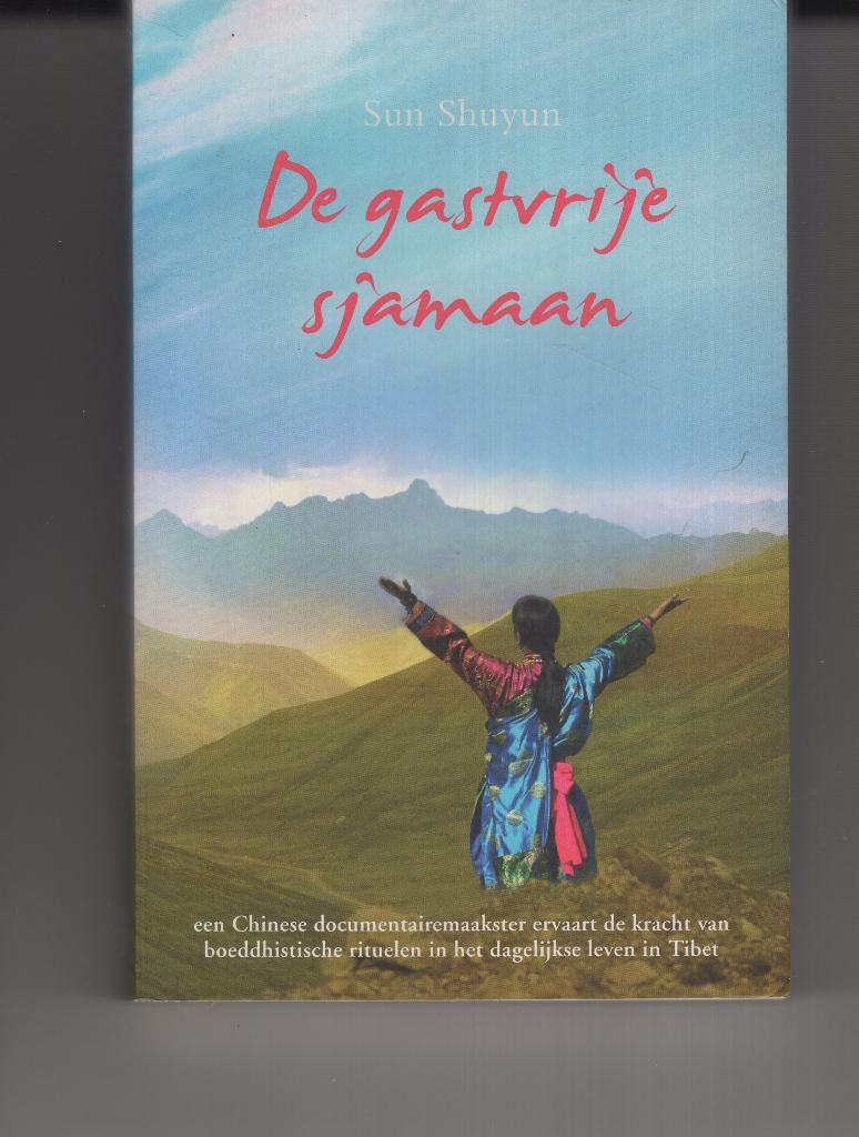 De gastvrije sjamaan Sun Shuyun, Boeken, Ophalen of Verzenden, Zo goed als nieuw, Spiritualiteit algemeen, Overige typen