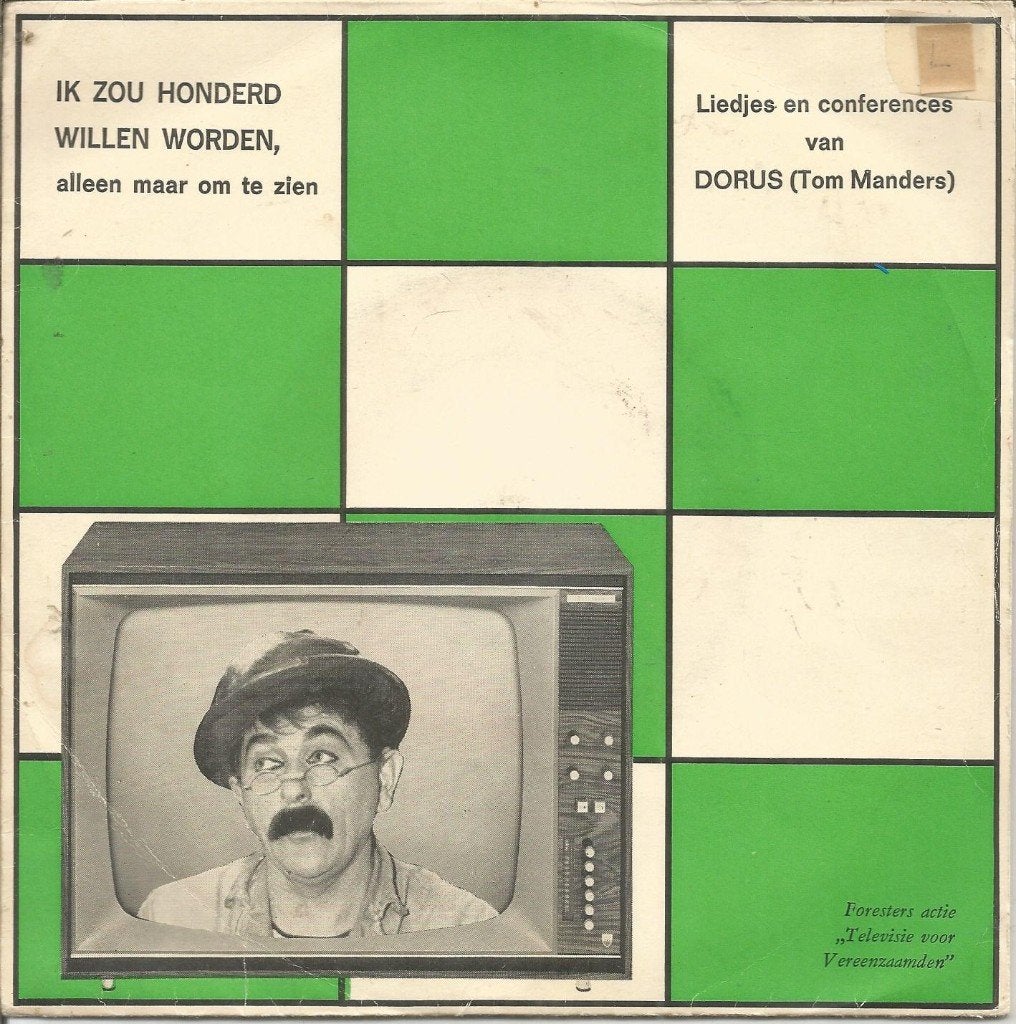VERKOCHT Dorus – Ik Zou Honderd Willen Worden ..(1968), Cd's en Dvd's, 7 inch, Ophalen of Verzenden, EP, Humor en Cabaret