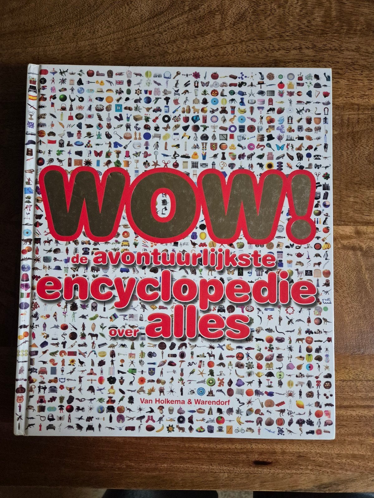 Encyclopedie WOW: De avontuurlijkste encyclopedie over alles, Ophalen of Verzenden, Zo goed als nieuw, Non-fictie