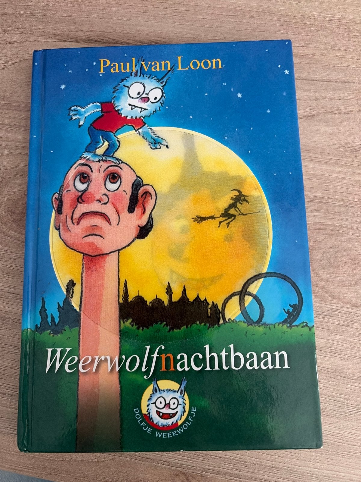 Dolfje Weerwolfje - Weerwolfnachtbaan - Paul van Loon, Ophalen, Zo goed als nieuw, Fictie algemeen