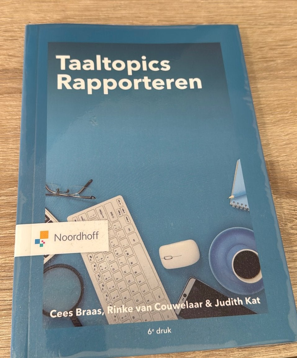 Taaltopics Rapporteren - 9789001575540, Boeken, Zo goed als nieuw, Nederlands, Overige niveaus, C. Braas; R. van Couwelaar; J. Kat