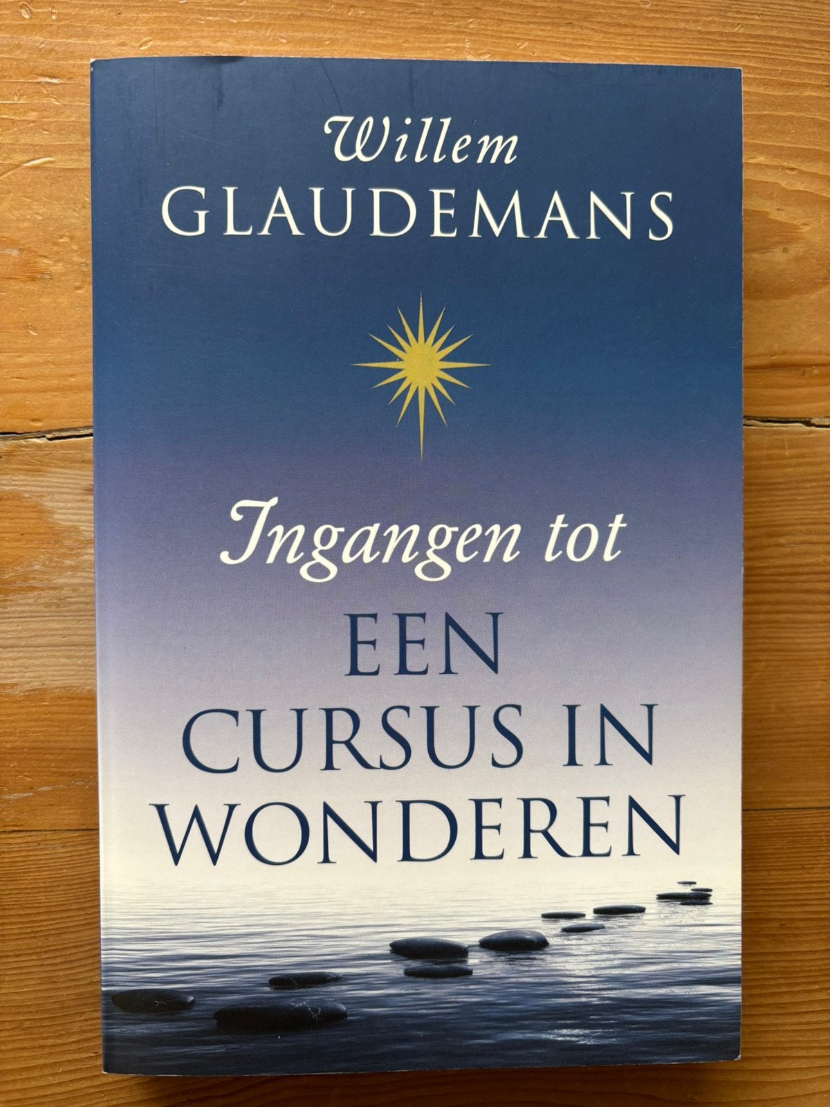 Ingangen tot een cursus in wonderen - Willem Glaudemans, Boeken, Ophalen of Verzenden, Zo goed als nieuw, Spiritualiteit algemeen