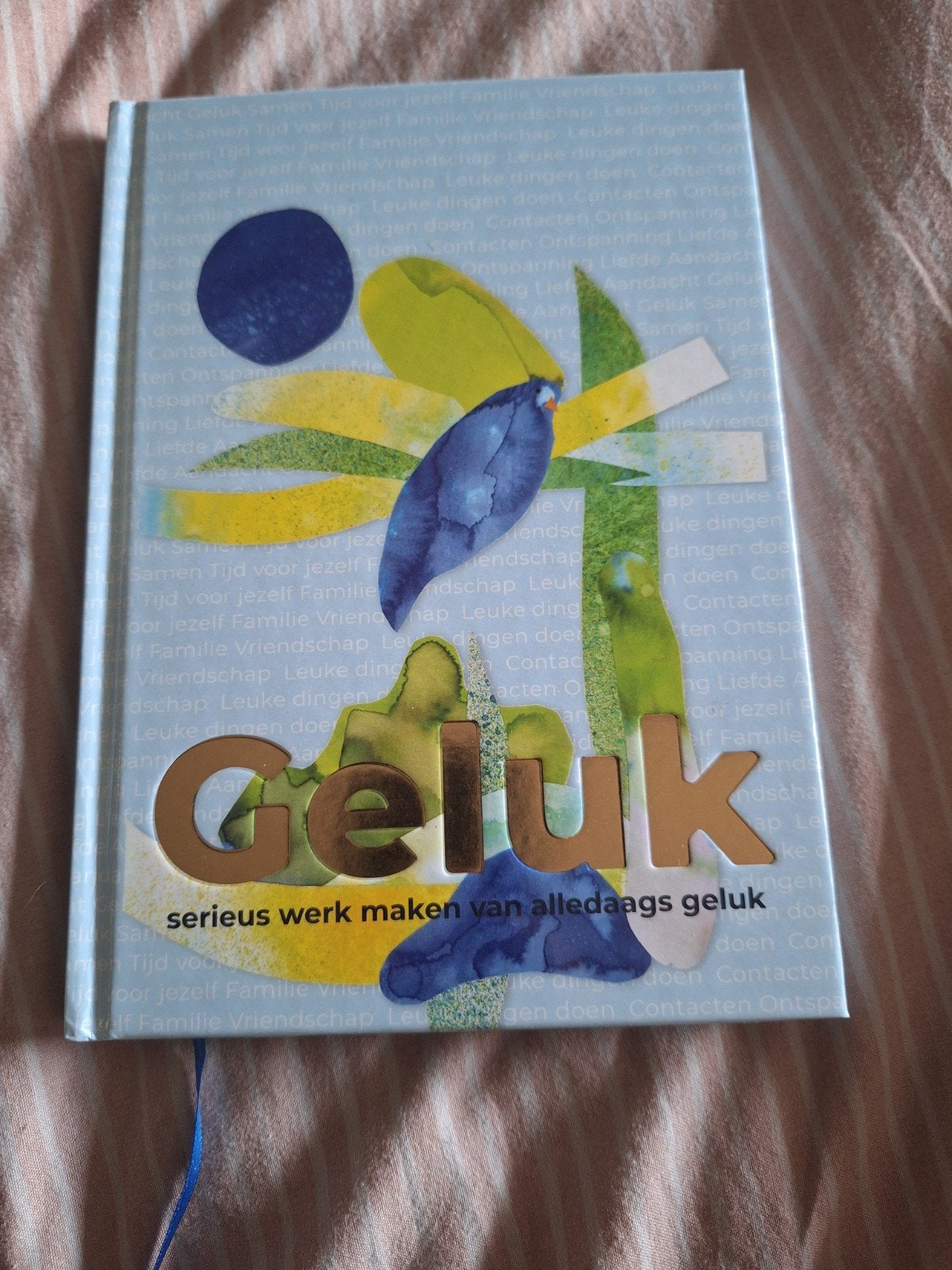 Geluk. Serieus werk maken van alledaags geluk. Hardcover, Ophalen of Verzenden, Zo goed als nieuw, Inge van Dalen & Ines Koopman