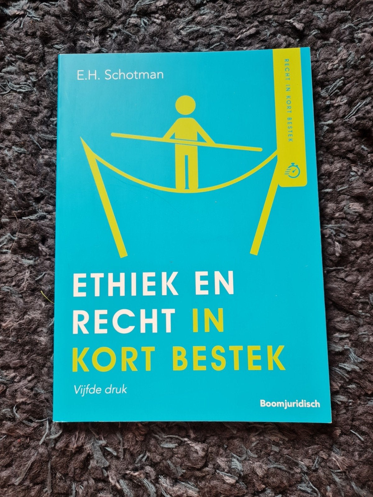 Ethiek en Recht in Kort Bestek 5de druk, Zo goed als nieuw, Gamma, E.H. Schotman, HBO