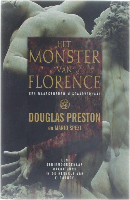 Douglas Preston  -  Het Monster Van Florence, Ophalen of Verzenden, Zo goed als nieuw