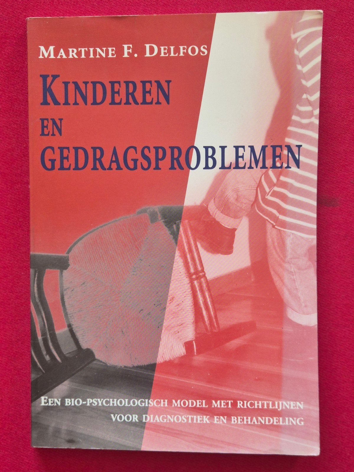 Kinderen en Gedragsproblemen - Martine F. Delfos, Ophalen of Verzenden, Gelezen, Klinische psychologie, Martine F. Delfos