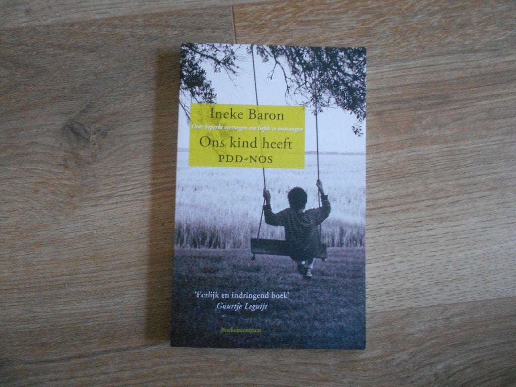 Ineke Baron Ons kind heeft PDD-NOS, Boeken, Ophalen of Verzenden, Zo goed als nieuw