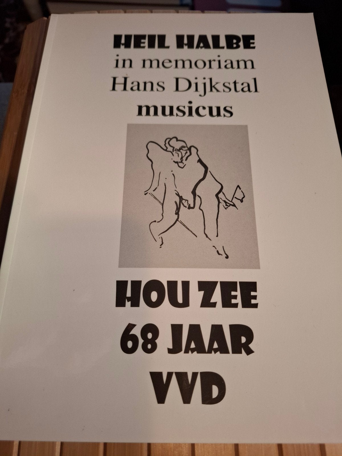 Heil Halbe - In memoriam Hans Dijkstal musicus, Verzenden, Zo goed als nieuw, Onbekend, Nederland