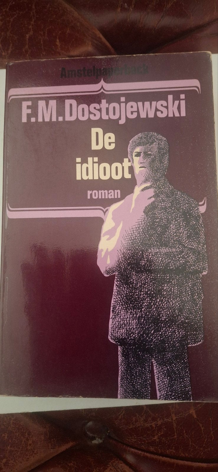 F.M. Dostojevski - De idioot (Amstelpaperback), Boeken, Ophalen of Verzenden, Gelezen, F.M. Dostojevski, Nederland