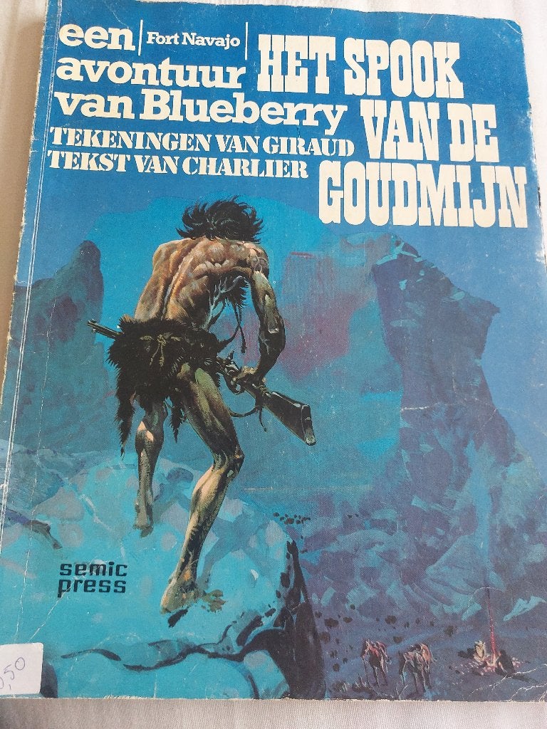 een avontuur van Blueberry, het spook van de goudmijn, Eén stripboek, Ophalen of Verzenden