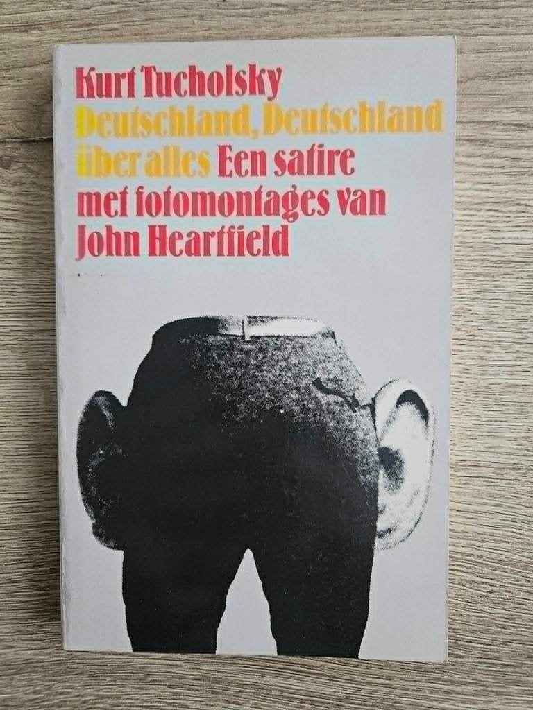 Kurt Tucholsky - Deutschland, Deutschland über alles, Ophalen of Verzenden, Gelezen, Kurt Tucholsky