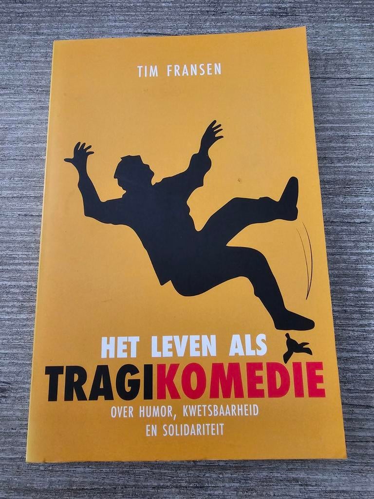 Het Leven als Tragikomedie - Tim Fransen, Boeken, Ophalen of Verzenden, Gelezen, Tim Fransen