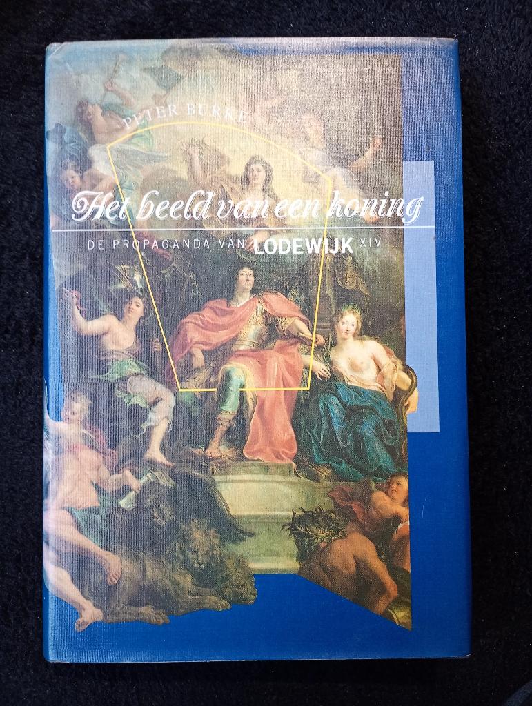 Peter Burke, Het beeld van een koning, Ophalen of Verzenden, Gelezen