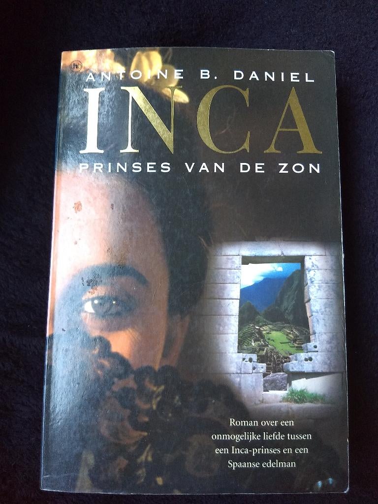 Antoine B. Daniel, Inca 1, Boeken, Ophalen of Verzenden, Gelezen