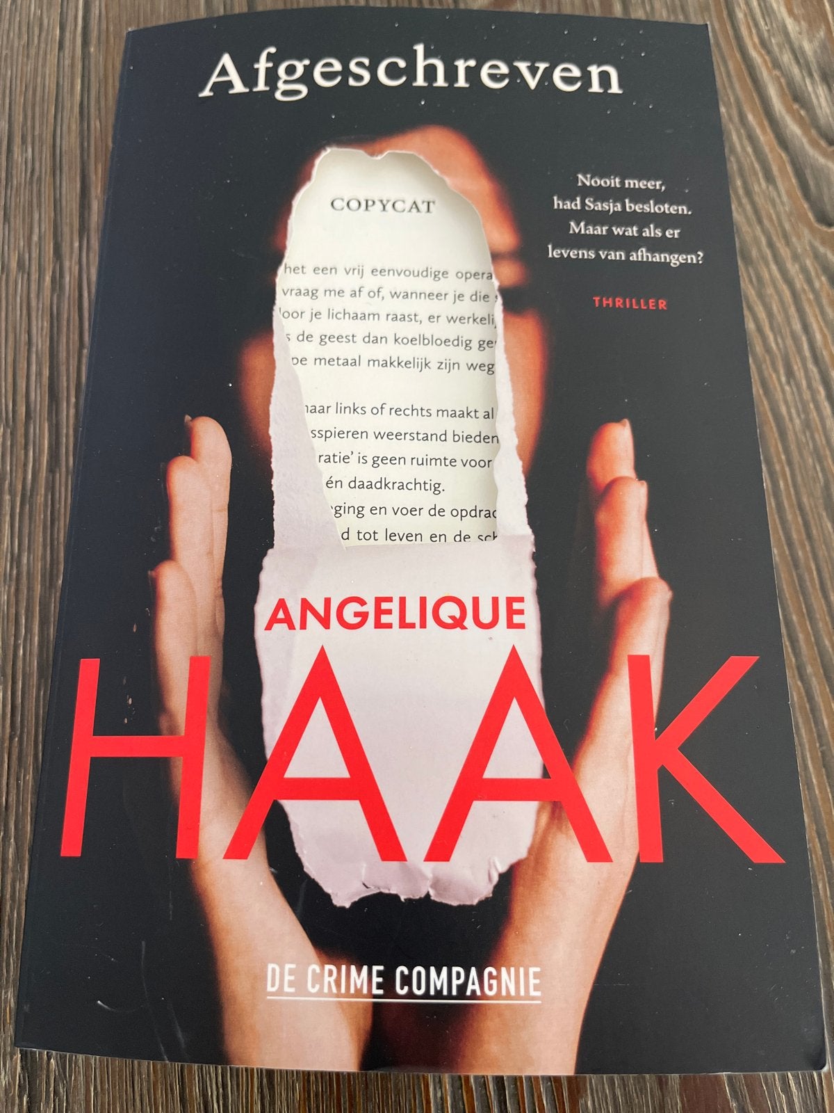 Afgeschreven - Angelique Haak (Thriller), Boeken, Thrillers, Zo goed als nieuw, Nederland, Ophalen of Verzenden