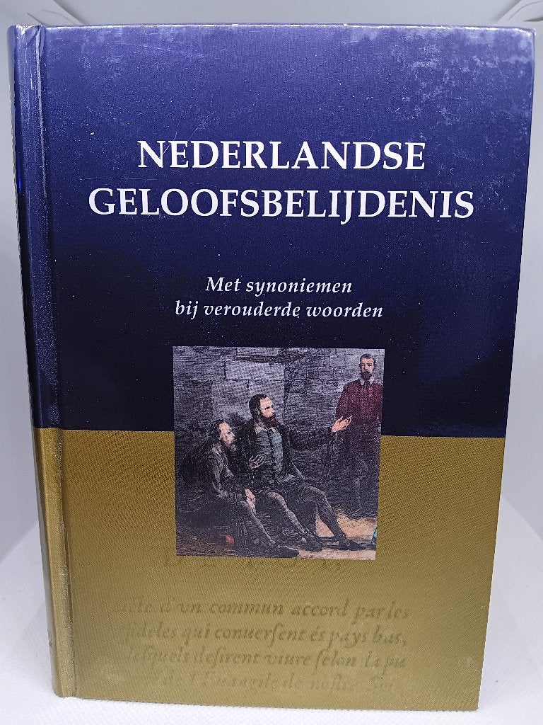 Nederlandse Geloofsbelijdenis synoniemen, Boeken, Ophalen of Verzenden, Gelezen, Christendom | Protestants