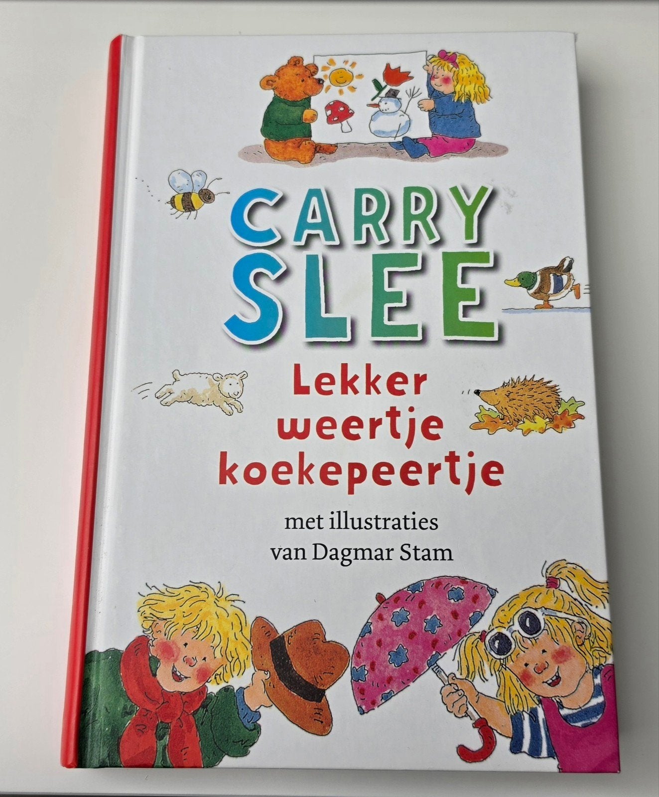 Carry Slee: Lekker weertje koekepeertje (Leeftijd 4+), Ophalen of Verzenden, Zo goed als nieuw, Carry Slee, 3 tot 4 jaar