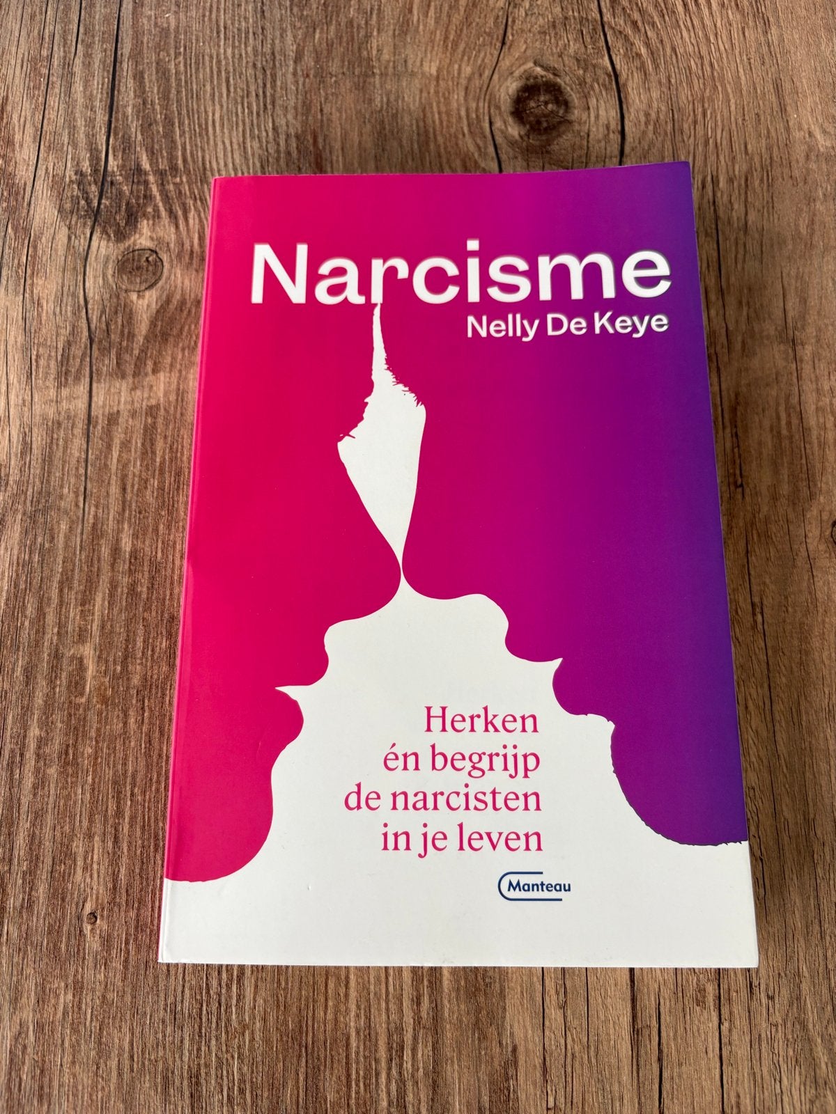 Narcisme - Herken en begrijp de narcisten in je leven, Boeken, Ophalen of Verzenden, Zo goed als nieuw, Klinische psychologie