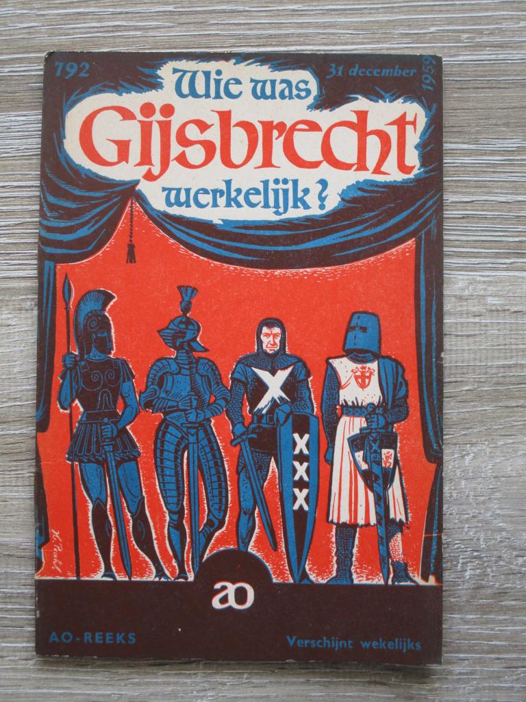 AO 792 Wie was Gijsbrecht werkelijk?, Ophalen of Verzenden, Gelezen, Europa