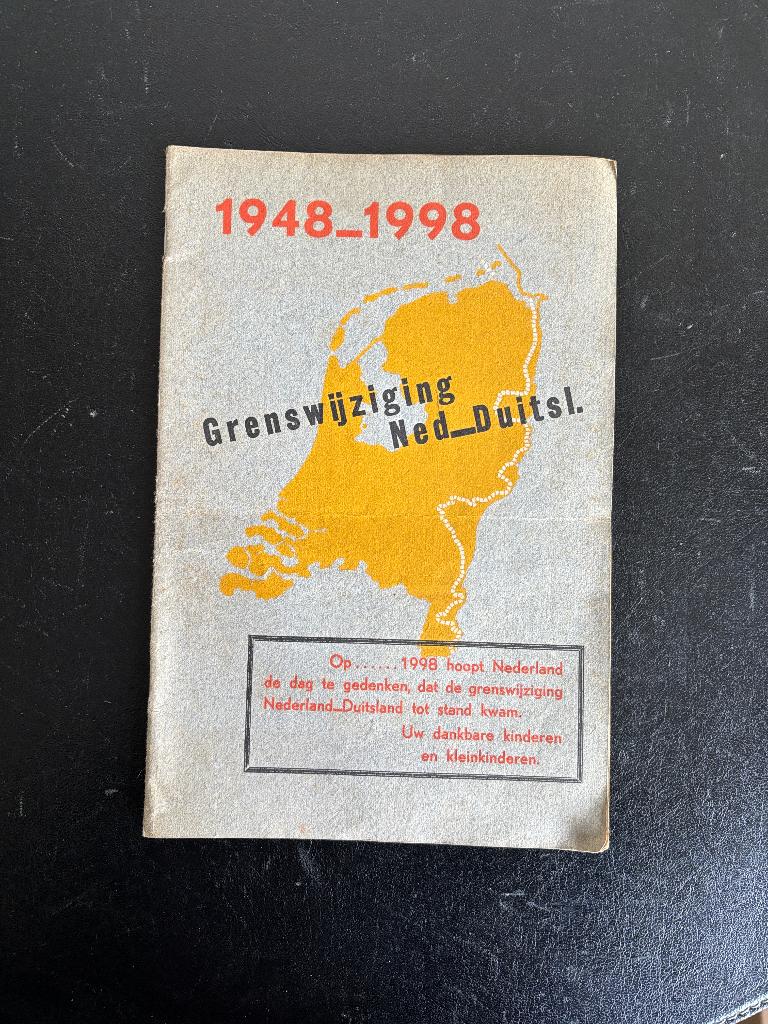 A.G. Maris - Grenswijziging Ned - Duitsl, 1948-1998 - WO2, Verzamelen, Ophalen of Verzenden, Overige soorten, Nederland, Boek of Tijdschrift