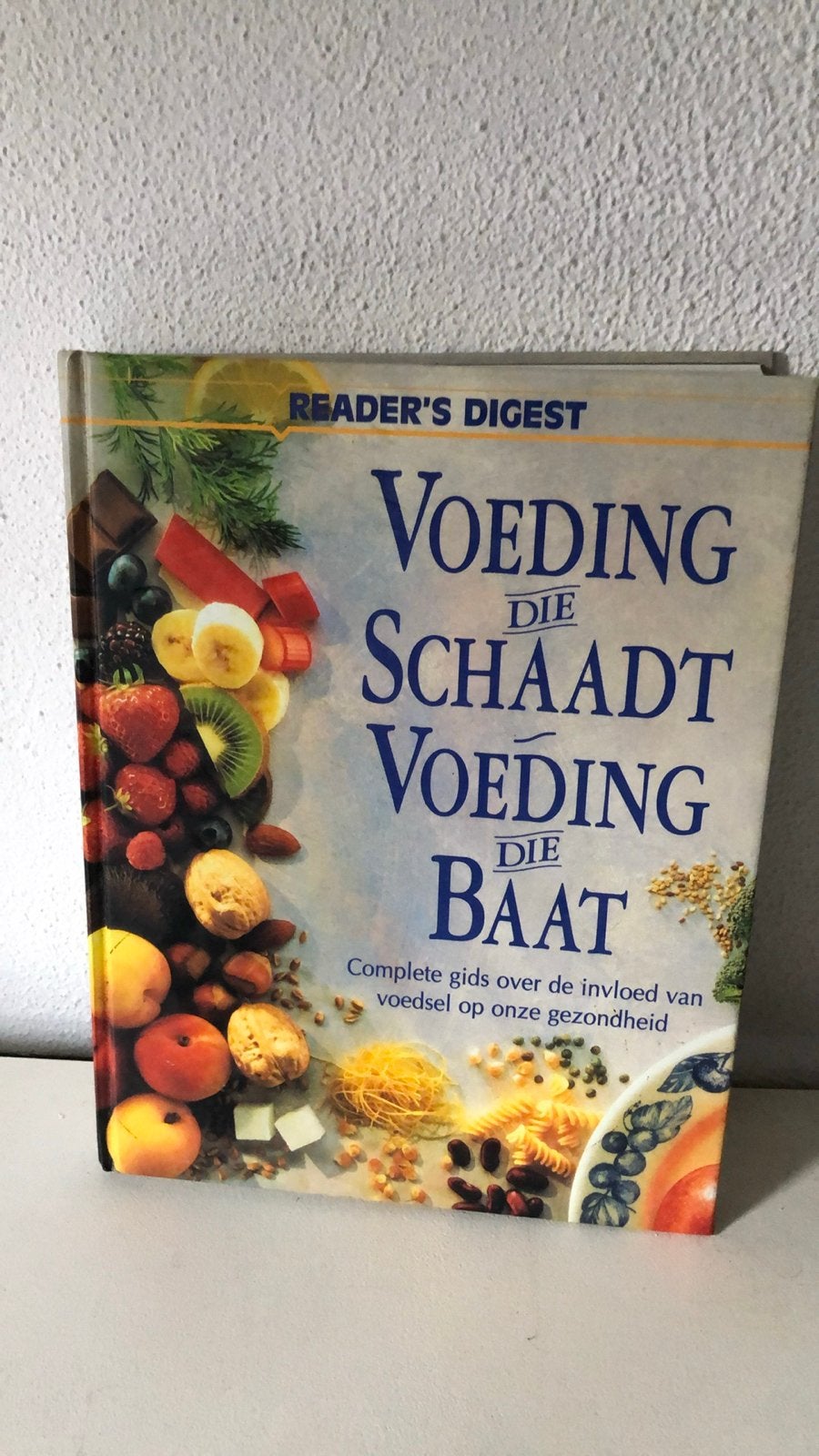 Voeding die schaadt, voeding die baat - Reader's Digest, Boeken, Gezondheid, Dieet en Voeding, Ophalen of Verzenden, Gelezen, Dieet en Voeding