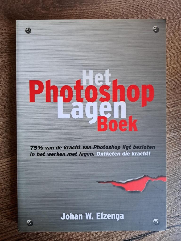 Het Photoshop Lagen Boek Johan W. Elzenga, Ophalen of Verzenden, Nieuw