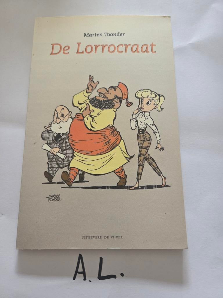 Marten Toonder - De Lorrocraat, Ophalen of Verzenden