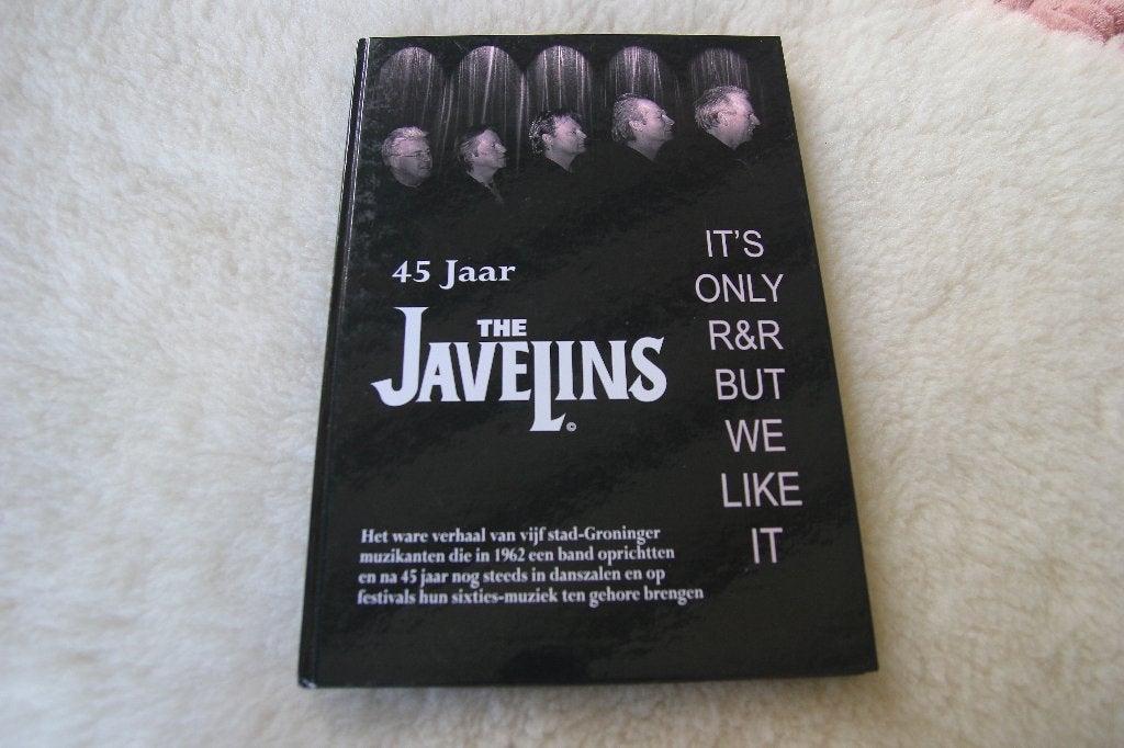 45 jaar The Javelins Vijf stad Gron. Muzikanten gesigneerd, Ophalen of Verzenden, Gelezen