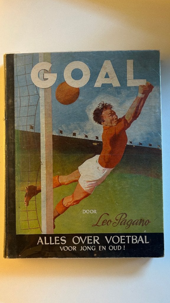 Goal! Alles over Voetbal door Leo Pagano, Ophalen of Verzenden, Gebruikt, Overige binnenlandse clubs, Boek of Tijdschrift