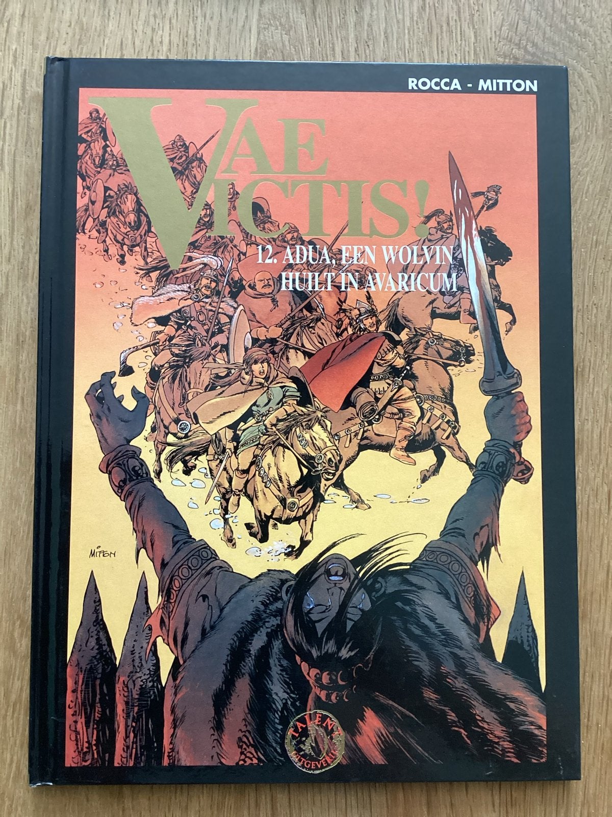 Vae Victis! 12. Adua, een wolvin huilt in Avaricum - Hardcov, Boeken, Eén stripboek, Ophalen of Verzenden, Zo goed als nieuw