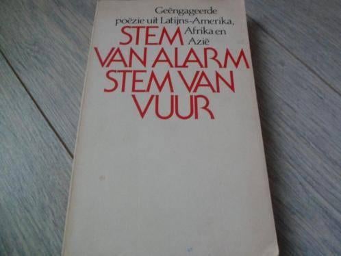 Stem van alarm, stem van vuur Poëzie uit Azië, Afrika en, Ophalen of Verzenden, Zo goed als nieuw