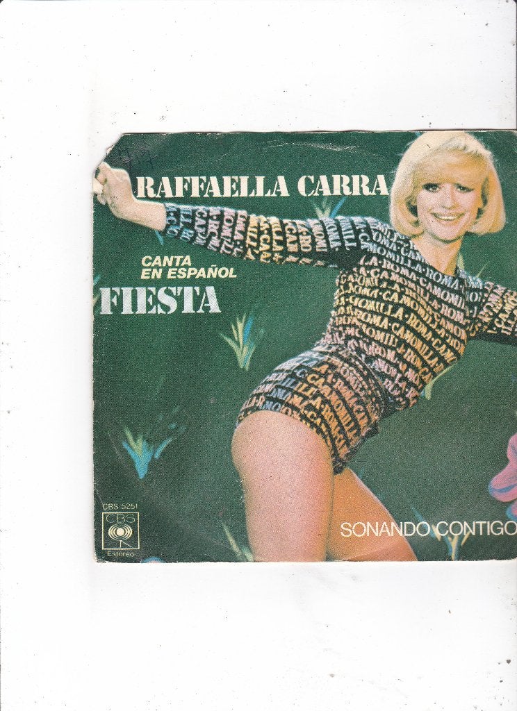 Single Raffaella Carra - Fiesta, Ophalen of Verzenden, Gebruikt, 7 inch, Pop