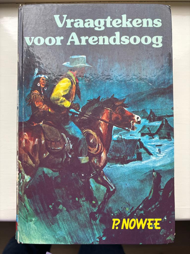 Vraagtekens voor Arendsoog - P. Nowee (Western Boek), Ophalen of Verzenden, Gelezen