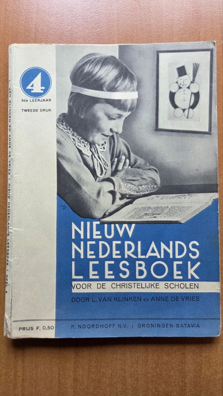 Nieuw Nederlands Leesboek voor de Christelijke Scholen deel4, Ophalen of Verzenden, L. van Klinken en Anne de Vries