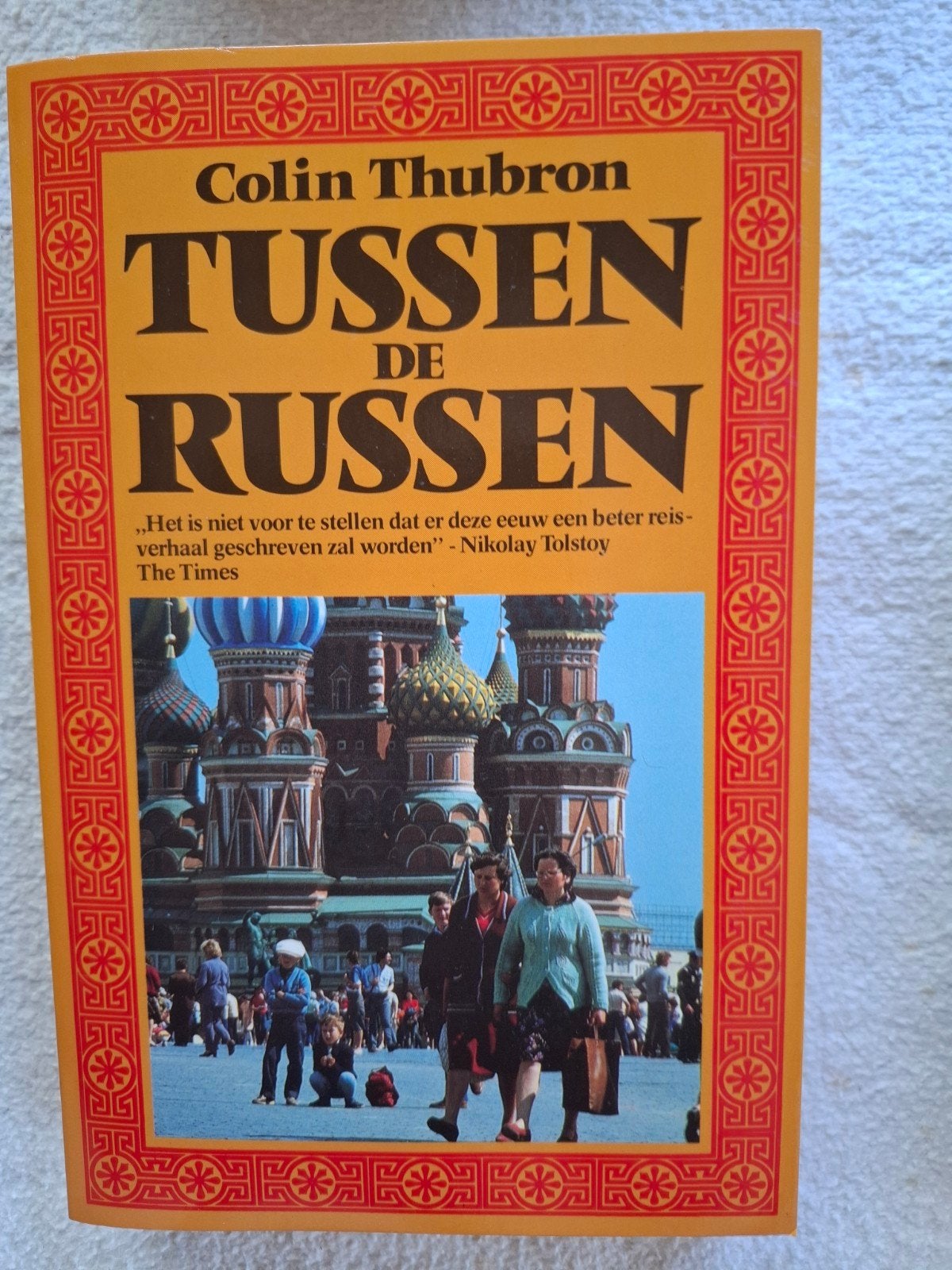 Tussen de Russen - Colin Thubron (Reisverhaal), Overige merken, Colin Thubron, Europa, Ophalen of Verzenden