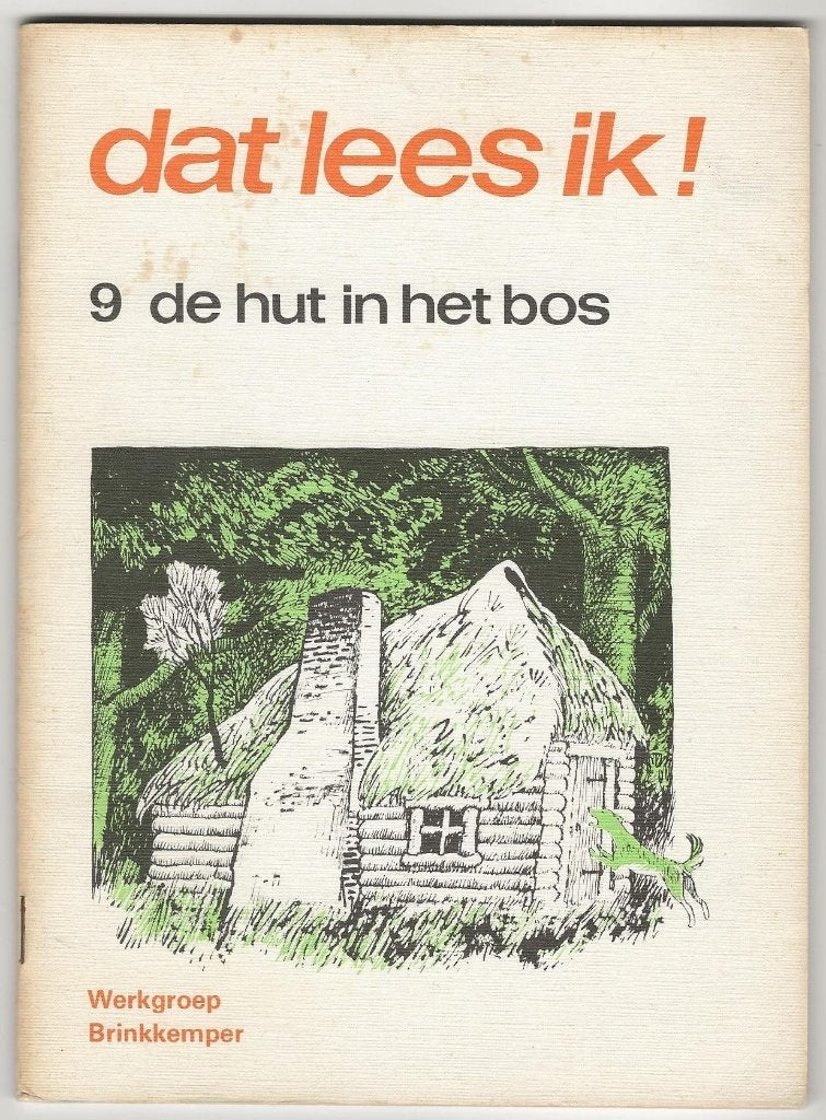 Dat lees ik! 9 de hut in het bos, Boeken, Ophalen, Gelezen, Fictie algemeen
