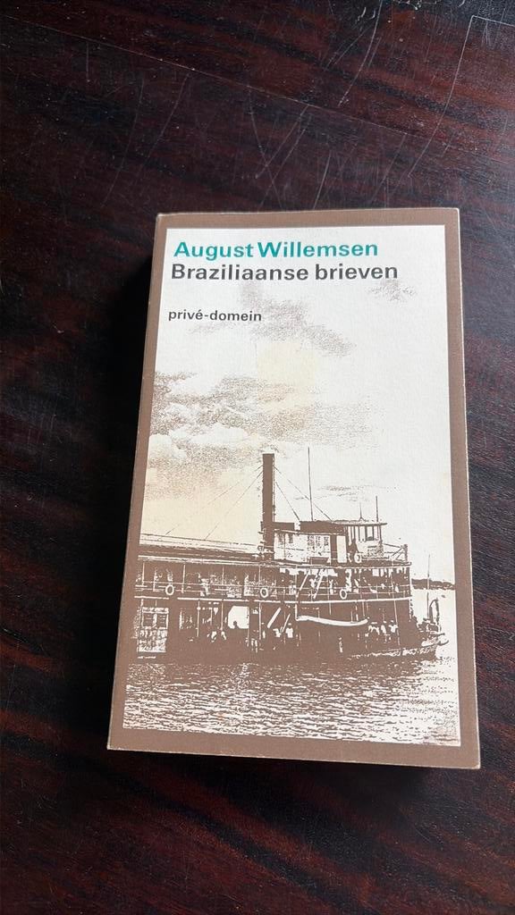 Braziliaanse Brieven - August Willemsen, Boeken, Ophalen of Verzenden, Gelezen, Nederland
