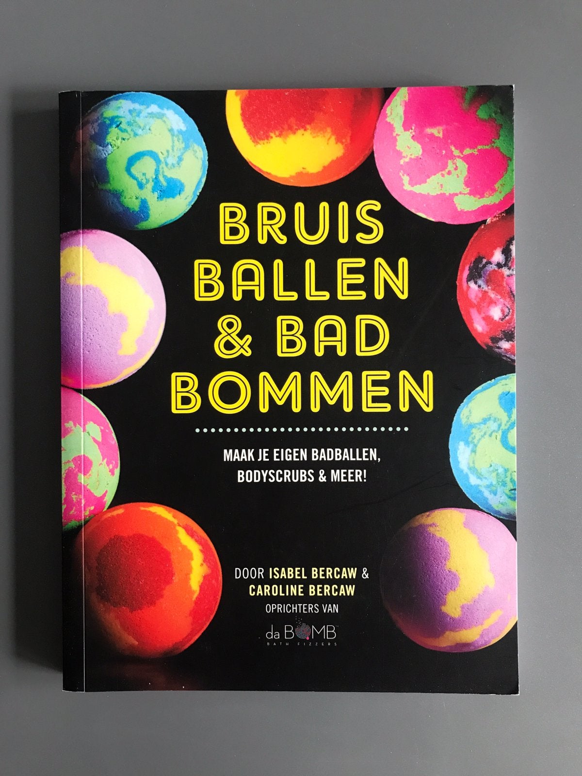 Isabel Bercaw - bruisballen & badbommen, Ophalen, Zo goed als nieuw, Isabel Bercaw; Caroline Bercaw