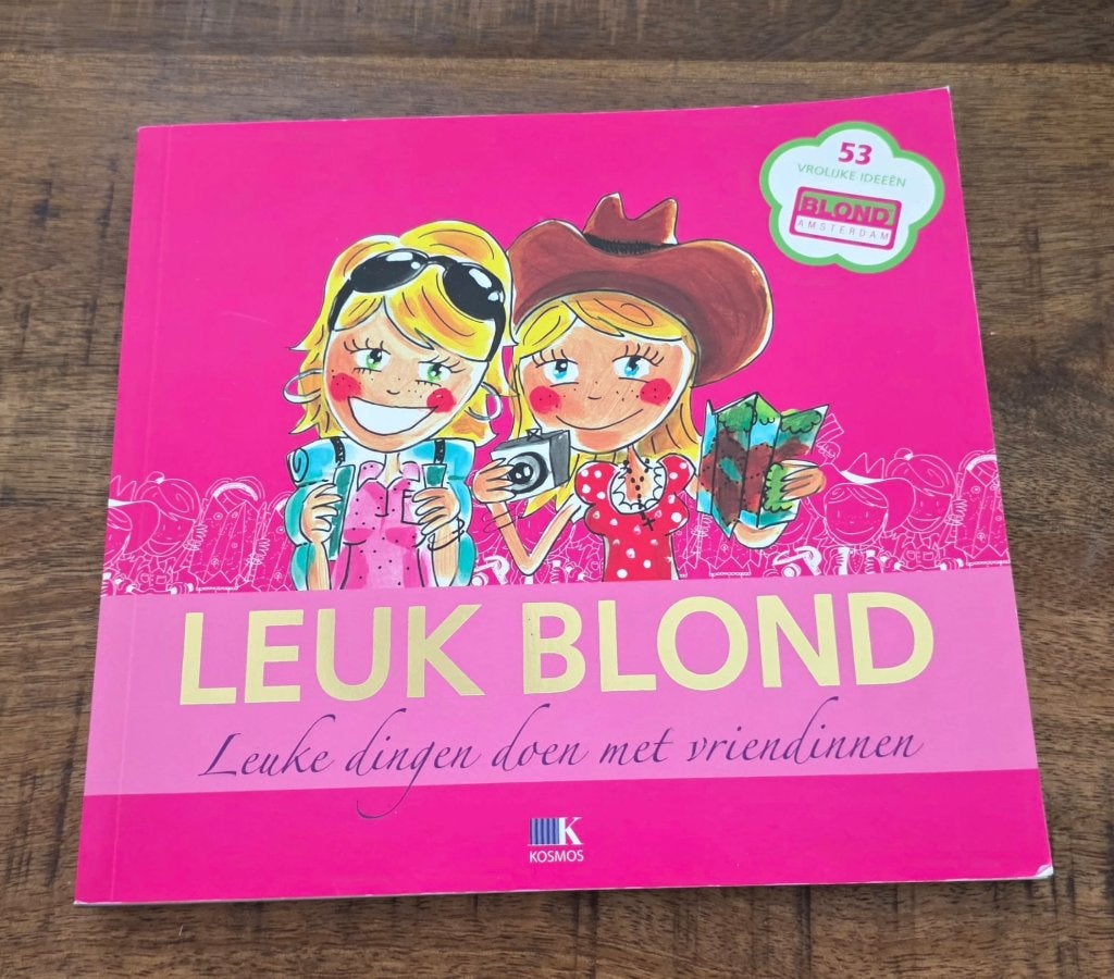 Leuk Blond - Leuke dingen doen met vriendinnen, Gelezen, Blond Amsterdam, Ophalen of Verzenden, Overige onderwerpen