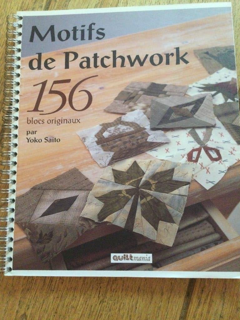 Motifs de patchwork: 156 blocs originaux - Yoko Saito, Boeken, Hobby en Vrije tijd, Ophalen of Verzenden, Zo goed als nieuw, Borduren en Naaien