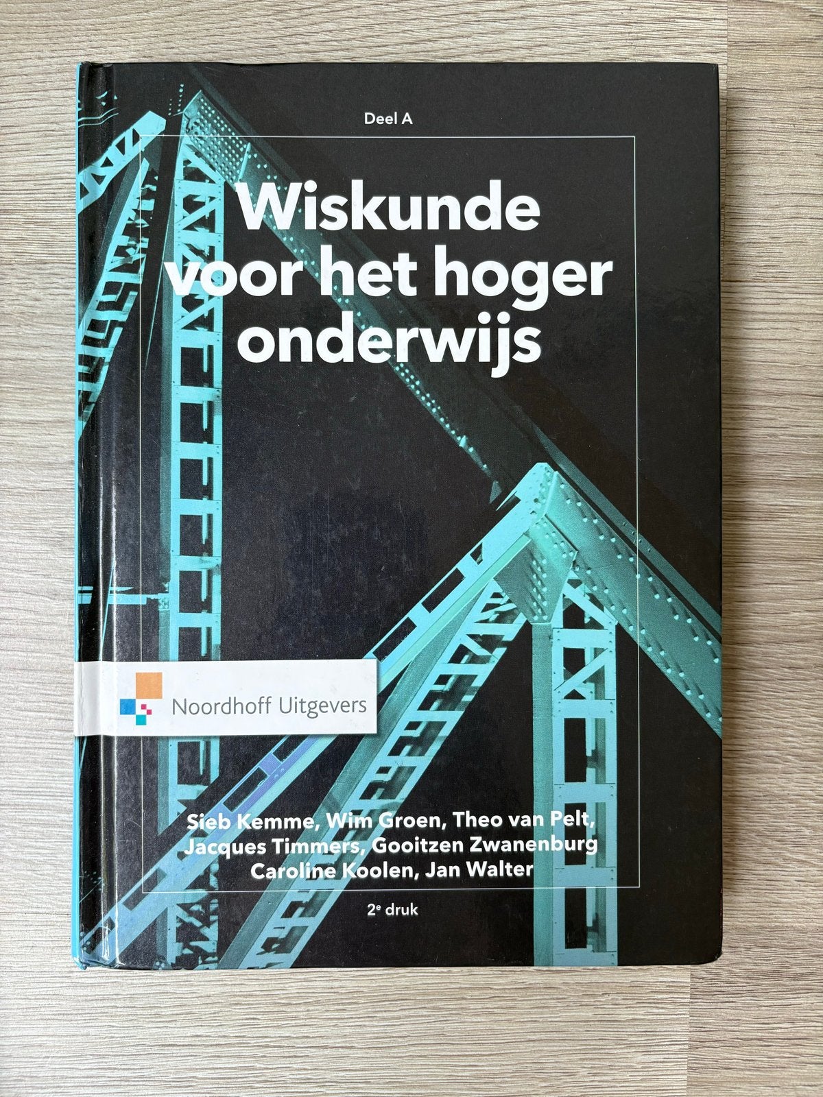 Wiskunde voor het hoger onderwijs Deel A - 2e druk, Ophalen of Verzenden, Beta, Zo goed als nieuw, HBO