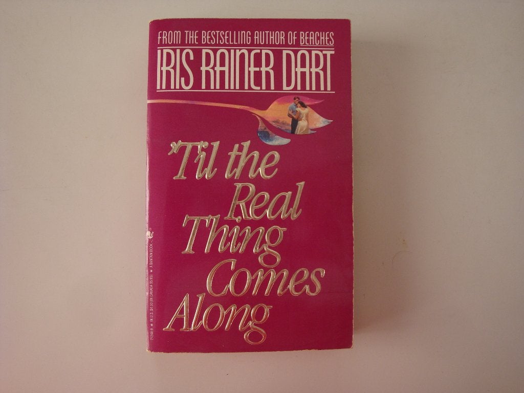 Iris Rainer Dart 'Til the real thing comes along English, Ophalen of Verzenden, Gelezen, Iris Rainer Dart