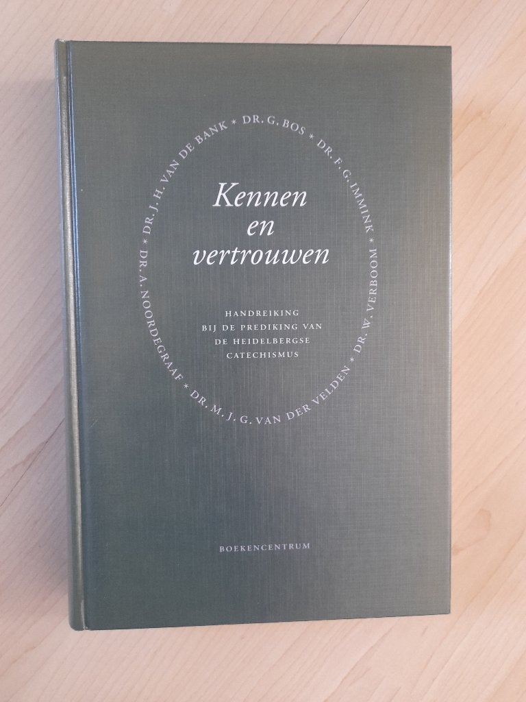 KENNEN EN VERTROUWEN Handreiking bij de prediking van de, Ophalen of Verzenden, Zo goed als nieuw