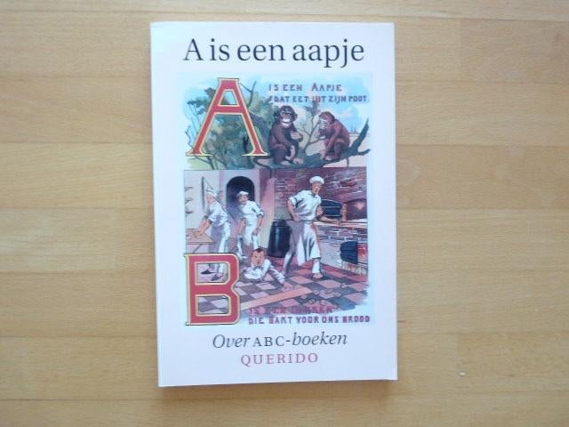 A is een aapje Over ABC boeken Querido, Boeken, Ophalen of Verzenden, Zo goed als nieuw, Grafische vormgeving