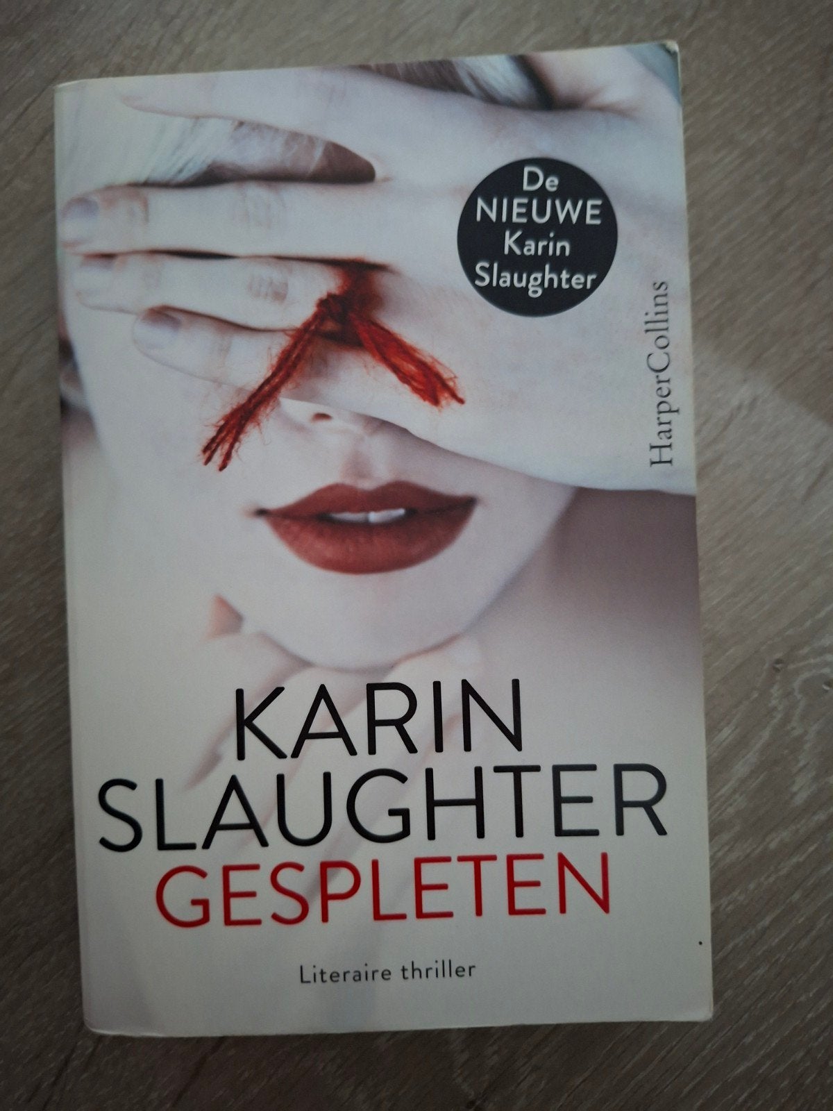 Karin Slaughter - Gespleten (Literaire thriller), Ophalen of Verzenden, Gelezen, Karin Slaughter, Nederland