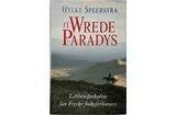 Hylke Speerstra   -   It Wrede Paradys   yn it Frysk- Fries, Ophalen of Verzenden, 19e eeuw, Zo goed als nieuw, Hylke Speerstra
