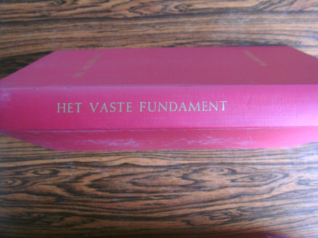 Het vaste fundament, Ds. A. Vroegindeweij, Boeken, Christendom | Protestants, Ophalen of Verzenden, Zo goed als nieuw, A. Vroegindeweij